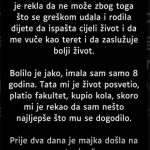 Mama me je ostavila kad sam imala samo 8 godina…